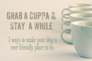 7 ways to make your blog more user friendly fast