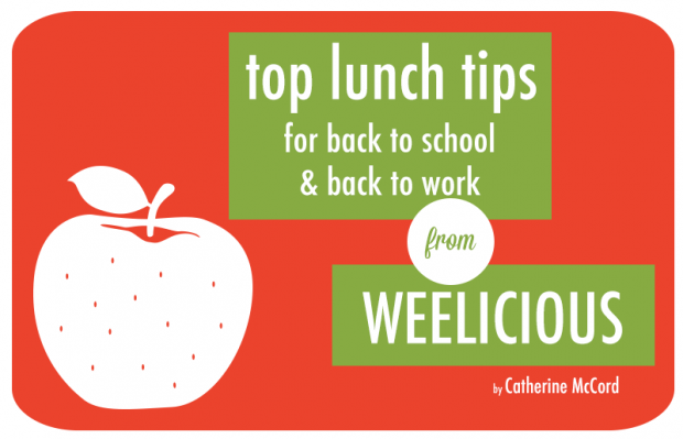 top lunch tips from Weelicious | Food Bloggers of Canada