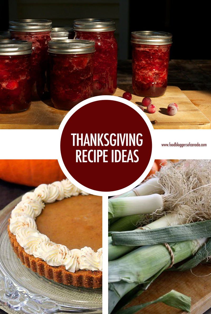 Thanksgiving Recip Ideas | Food Bloggers of Canada