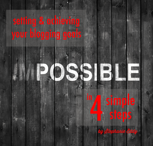 Setting and Achieving Your Blogging Goal in 4 Simple Steps | FBC www.foodbloggersofcanada.com