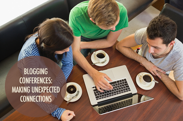 Blogging conferences - making unexpected connections | food bloggers of canada
