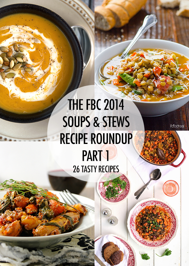 The FBC Soups & Stews Recipe Roundup: 2014 Edition | Food Bloggers of Canada