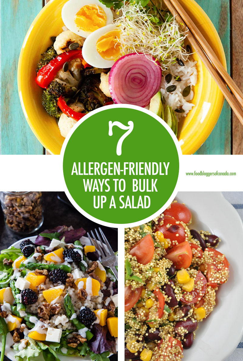 7 Allergen Friendly Ways To Bulk Up A Salad