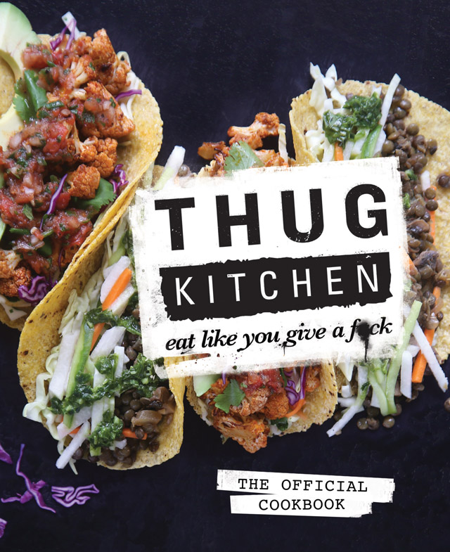 Cookbook Corner | Thug Kitchen Review
