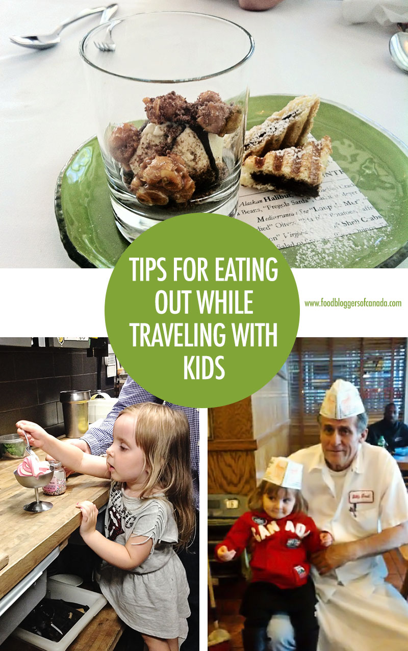 Tips For Eating Out While Traveling With Kids | Food Bloggers of Canada