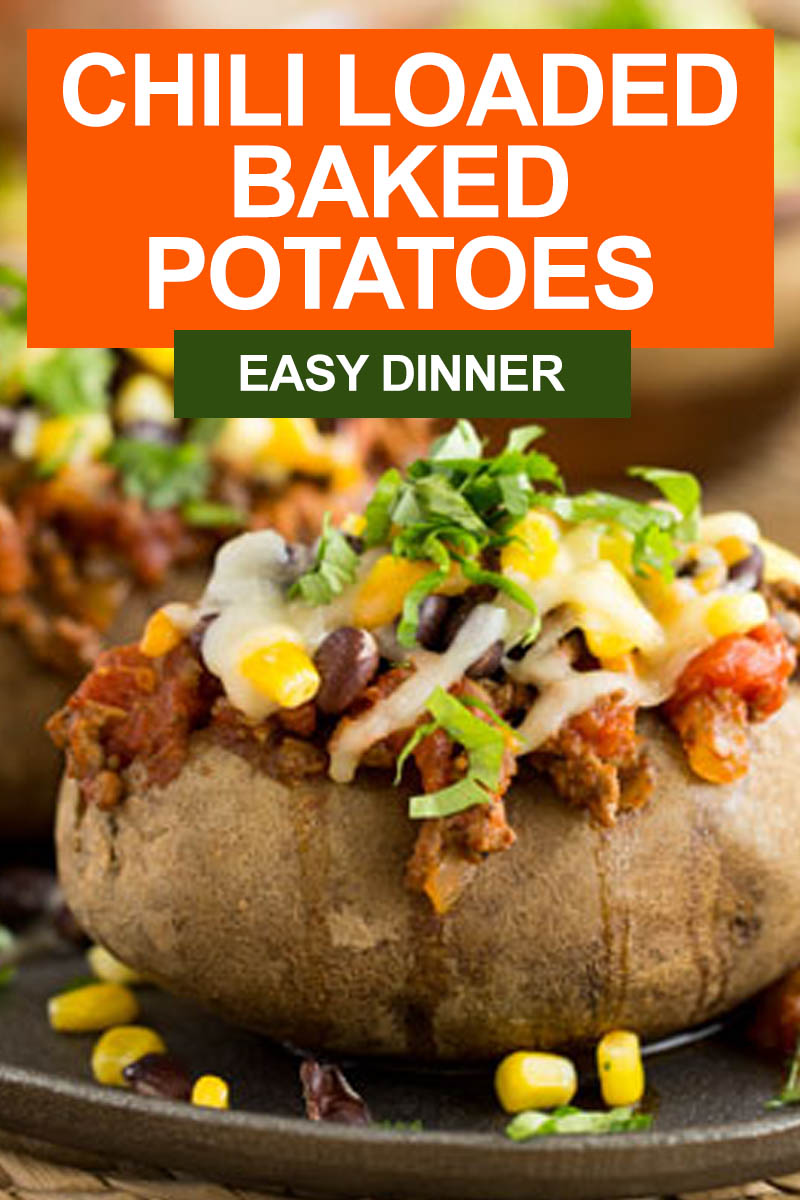 Chili Loaded Baked Potatoes