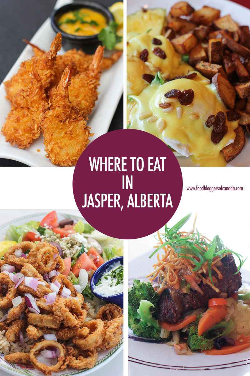 Where to Eat in Jasper, Alberta | Food Bloggers of Canada