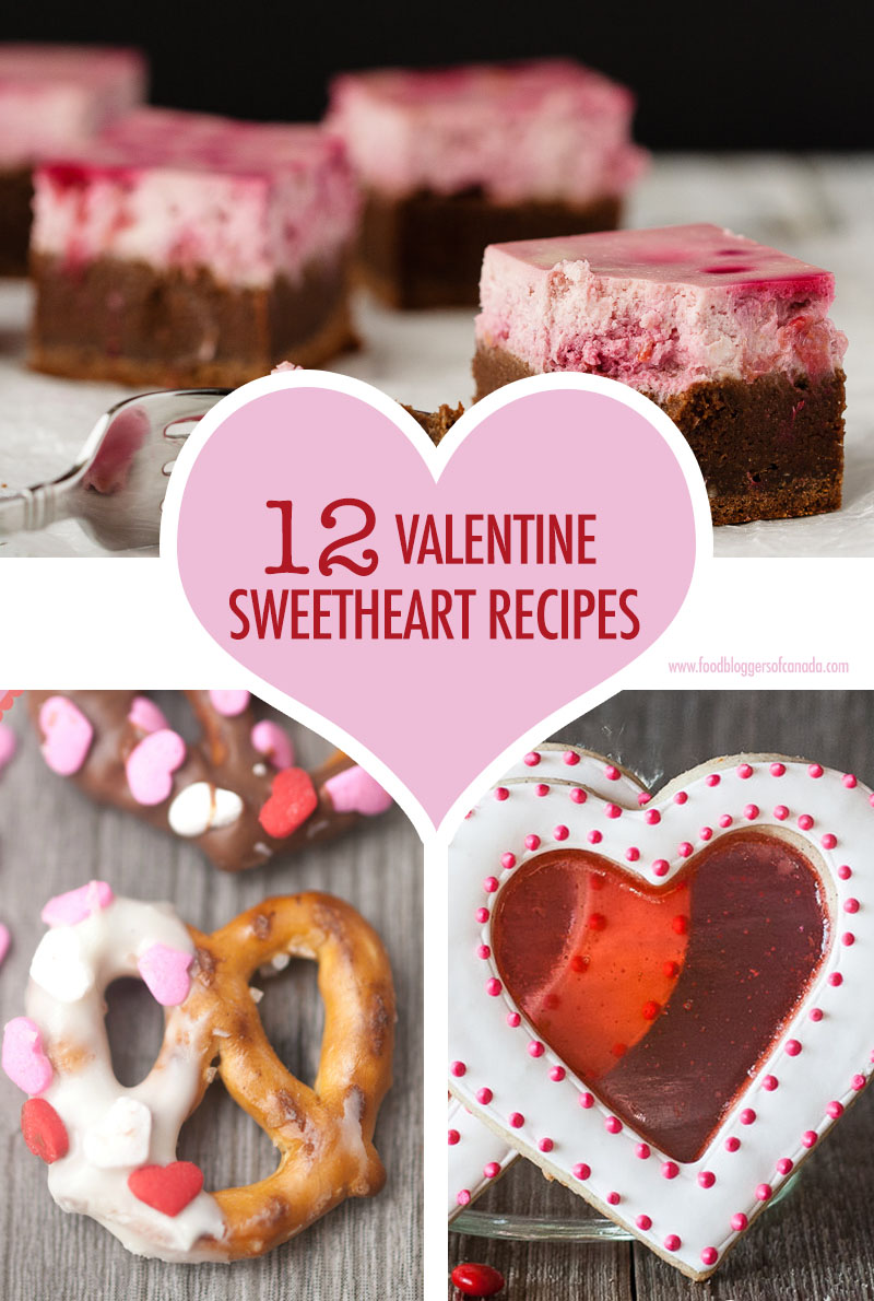 12 Sweetheart Valetine's Day Recipes | Food Bloggers of Canada