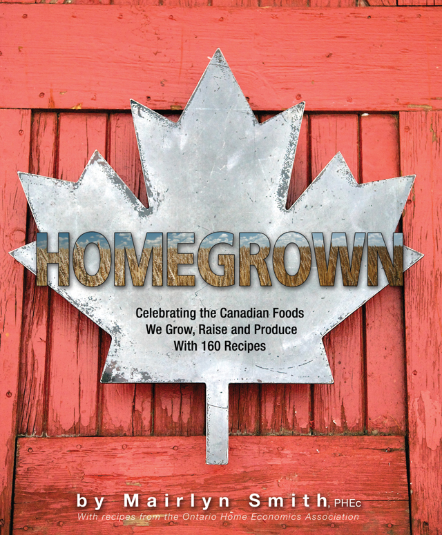 Cookbook Corner: Homegrown by Mairlyn Smith | Food Bloggers of Canada