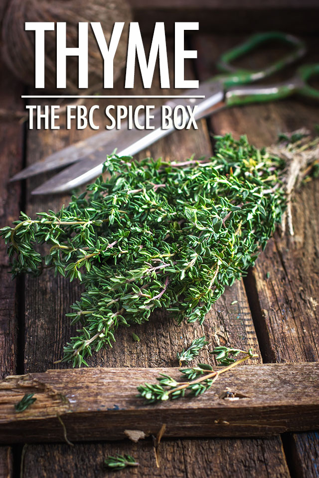 The FBC Spice Box: Thyme | Food Bloggers of Canada