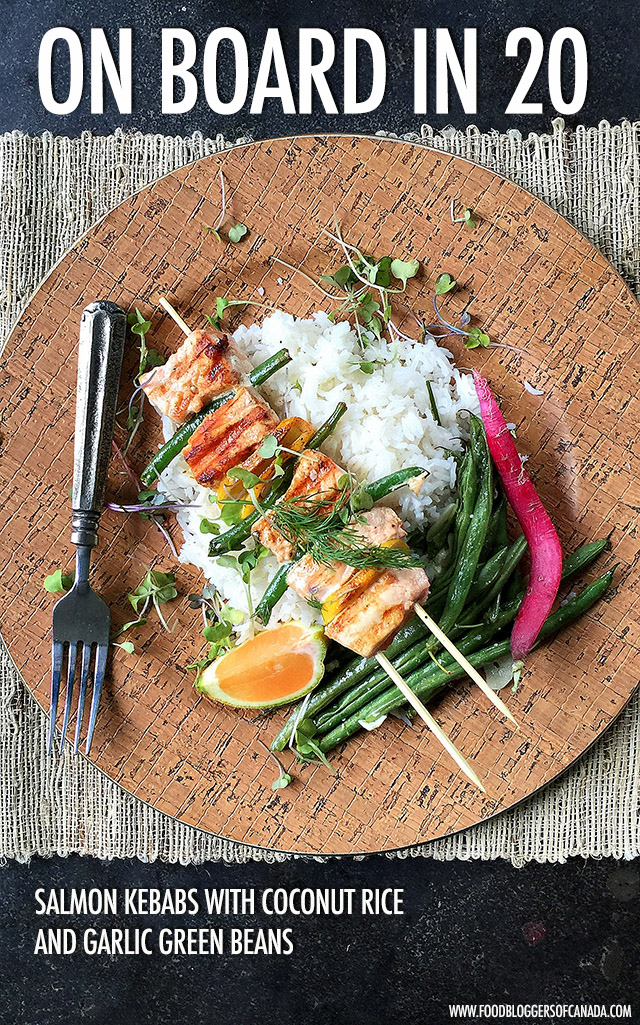 20 Minute Meals: Salmon Kebabs, Coconut Rice & Garlic Green Beans | Food Bloggers of Canada