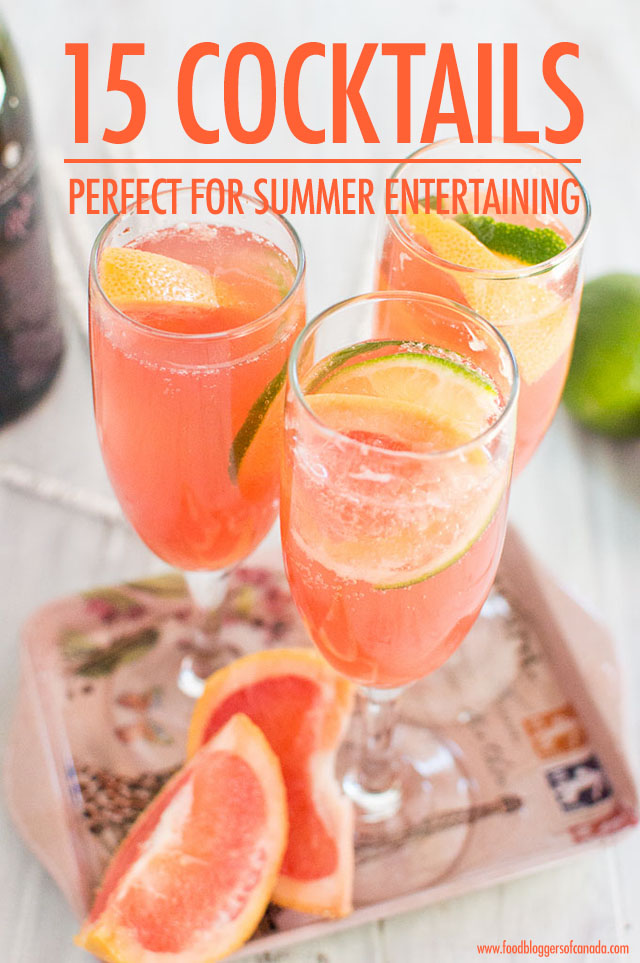 15 Summer Cocktails Perfect for Entertaining | Food Bloggers of Canada
