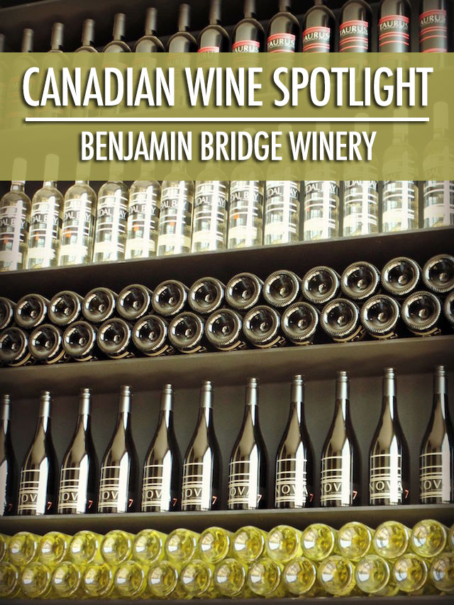 Canadian Wine Spotlight | Benjamin Bridge Winery