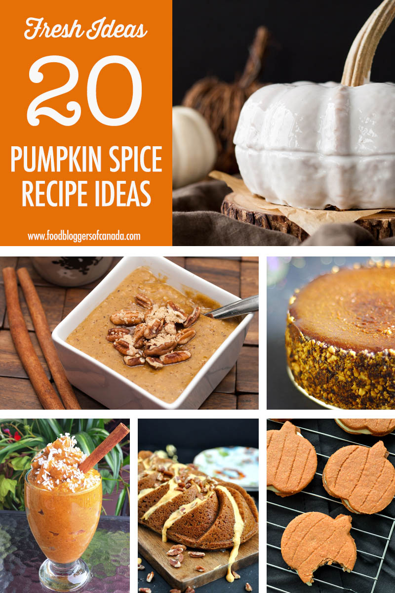 20 Pumpkin Spice Recipes | Food Bloggers of Canada