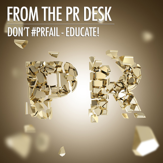 From the PR Desk: Don't #PRFail - Educate | Food Bloggers of Canada