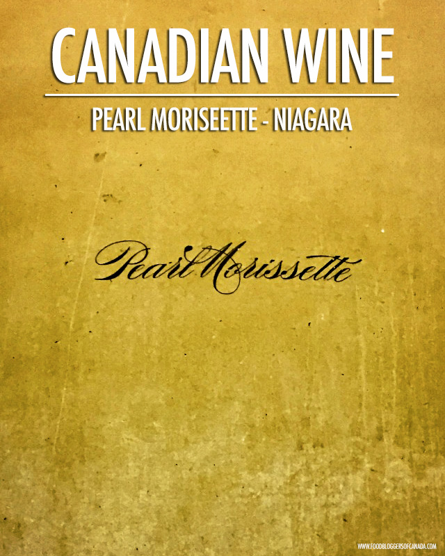 Canadian Wine: Niagara's Pearl Morissette Wines