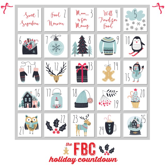 FBC Holiday Countdown: Will Travel For Food | Food Bloggers of Canada