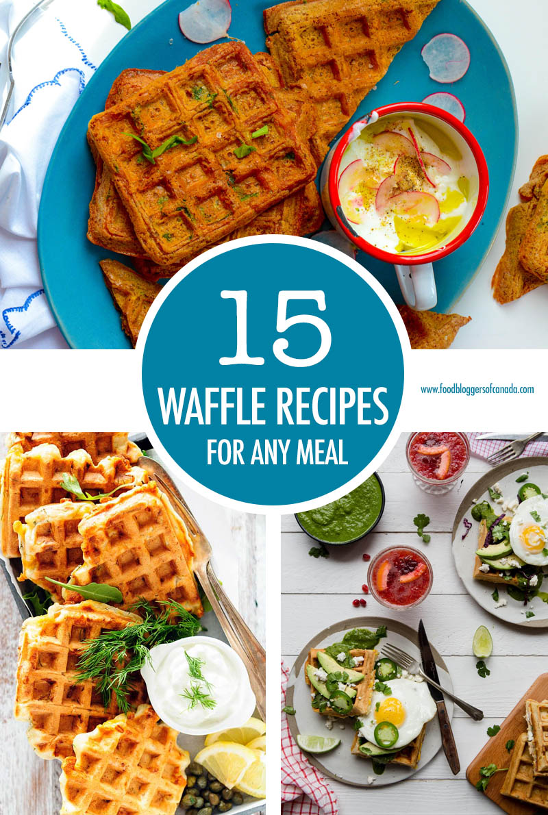 15 Waffle Recipes For Any Meal | Food Bloggers of Canada