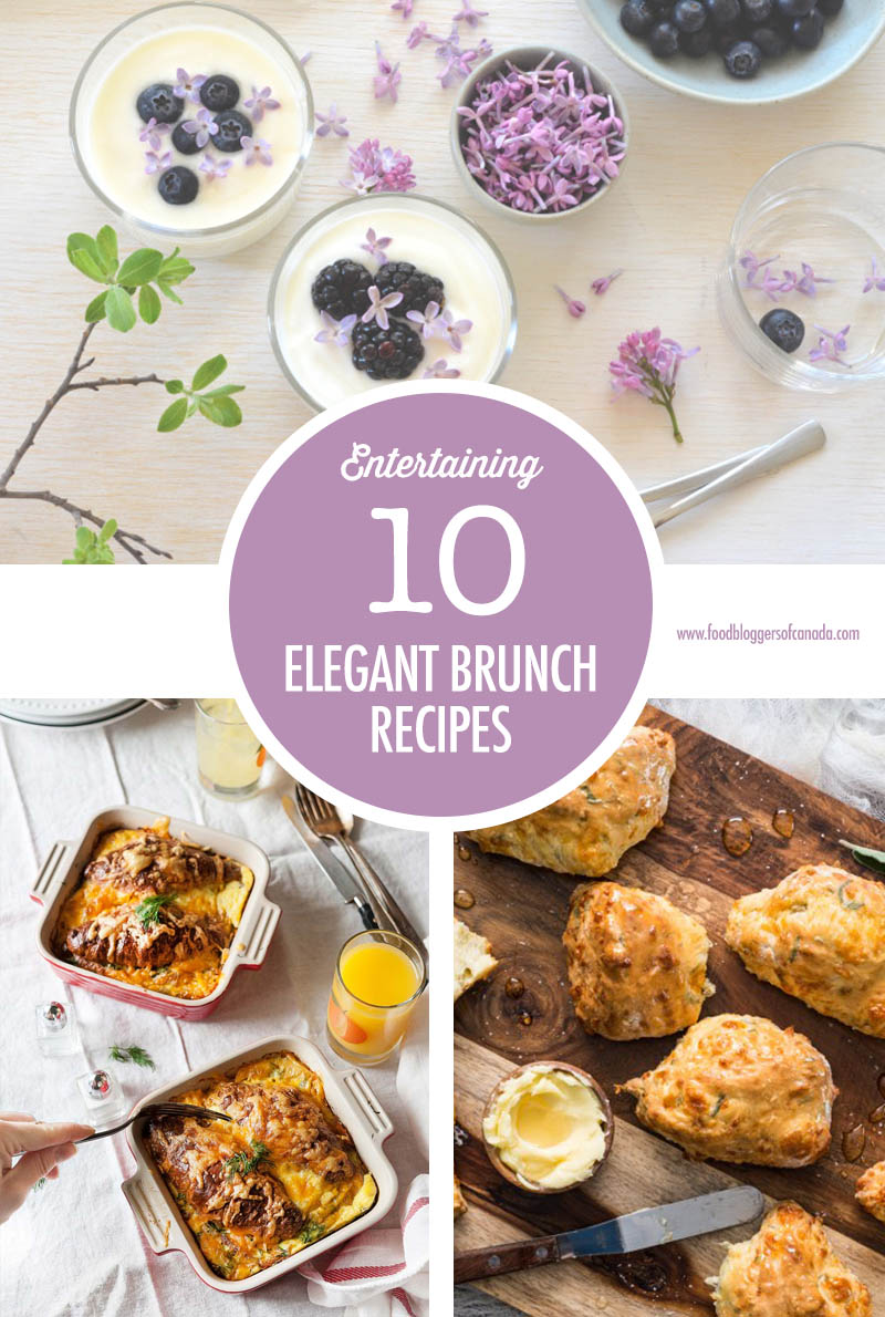 Elegant Brunch Recipes | Food Bloggers of Canada