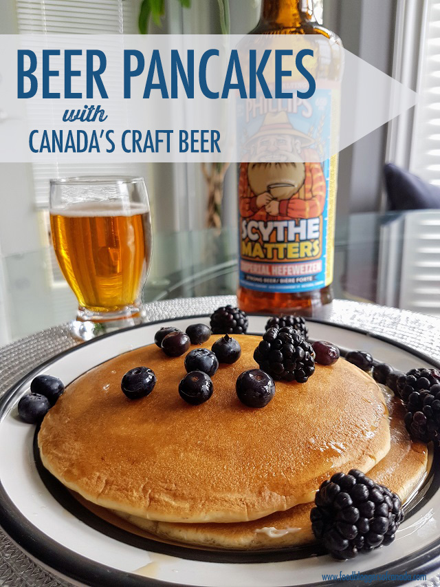 Beer Pancakes with Canadian Craft Beer | Food Bloggers of Canada