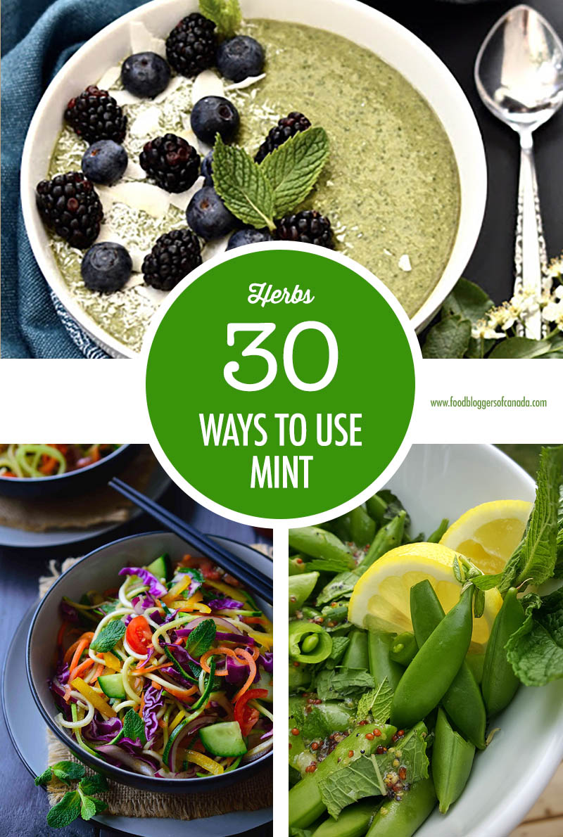 30 Mint Recipes | Food Bloggers of Canada