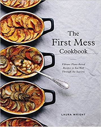 The First Mess Cookbook