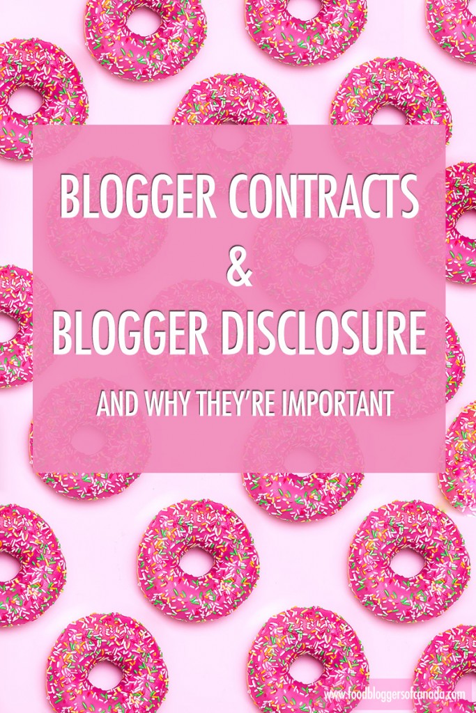Blogger Contracts & Disclosure | Food bloggers of Canada 