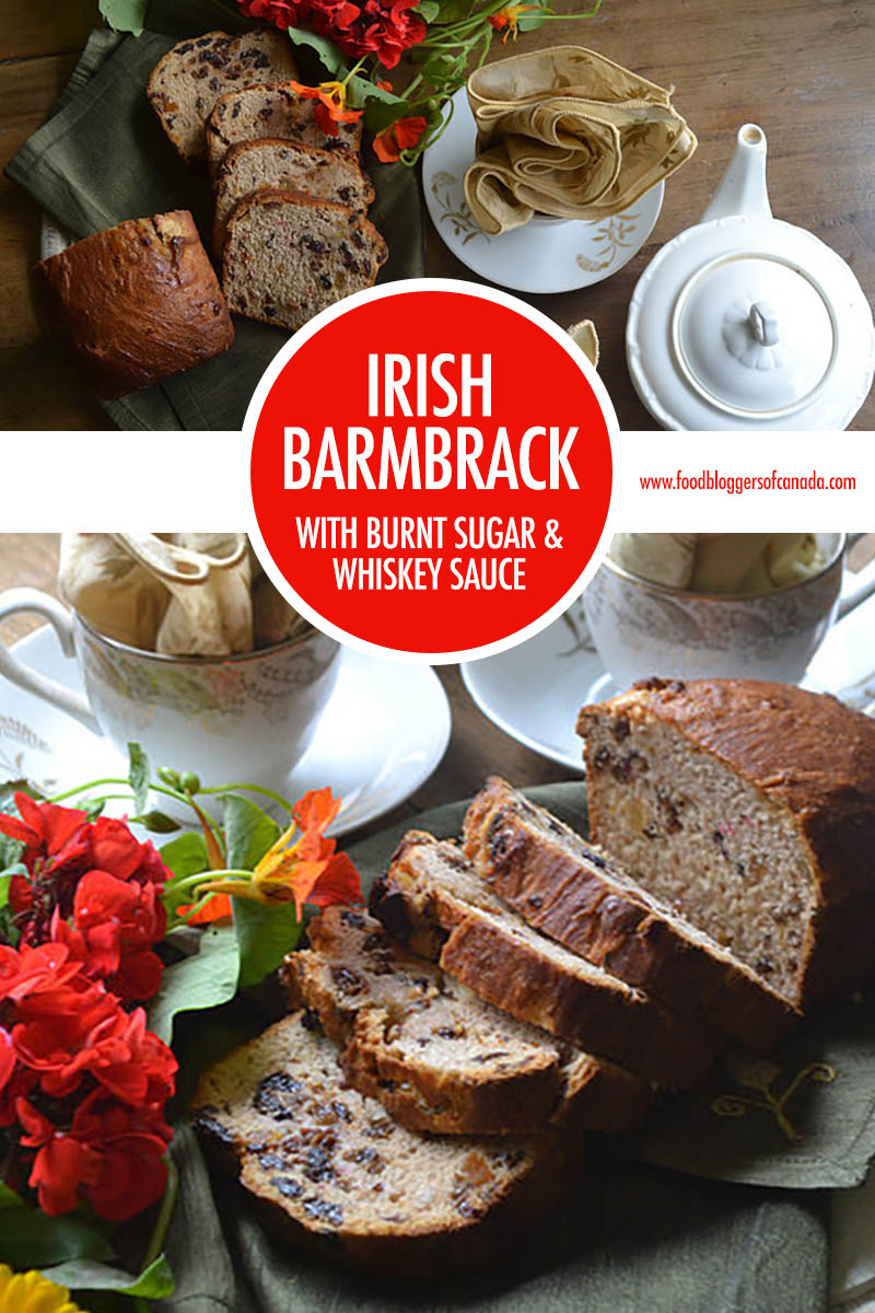 Irish Barmbrack with Burnt Sugar and Whiskey Sauce | Food Bloggers of Canada