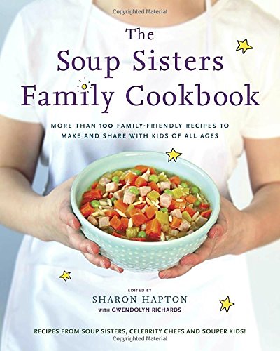 Soup Sisters Family Cookbook 