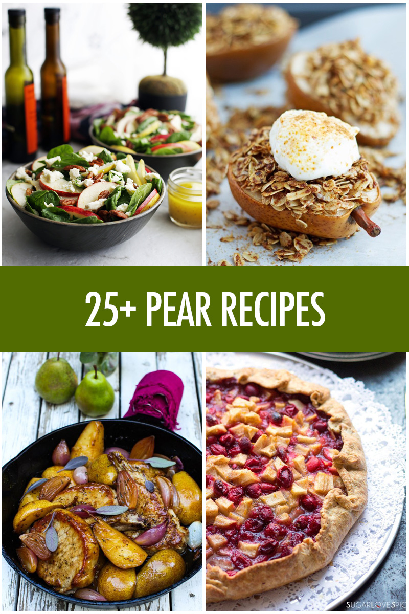 Over 25 Pear Recipe Ideas | Food Bloggers of Canada