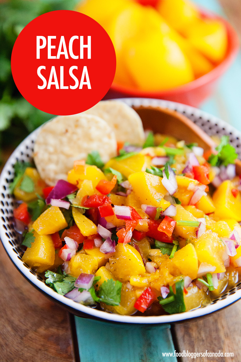 Peach Salsa Recipe | Food Bloggers of Canada