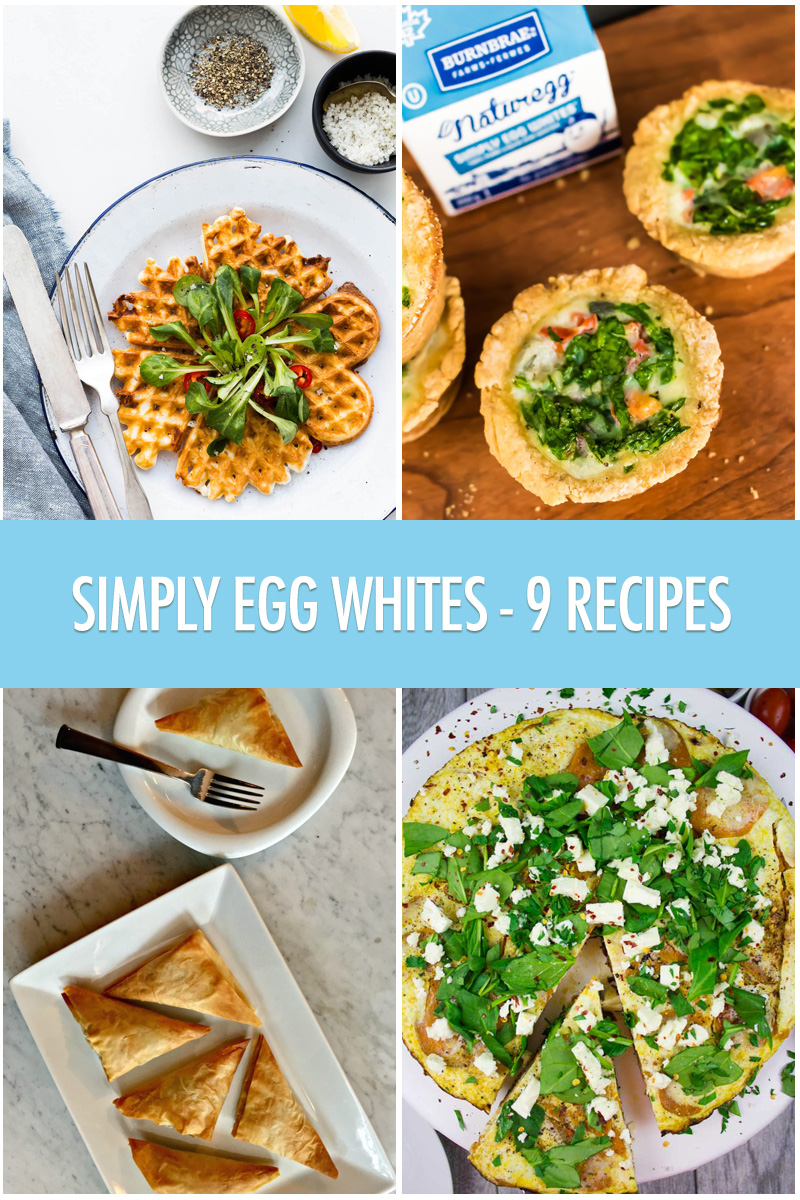 Simply Egg Whites - 9 Recipes | Food Bloggers of Canada