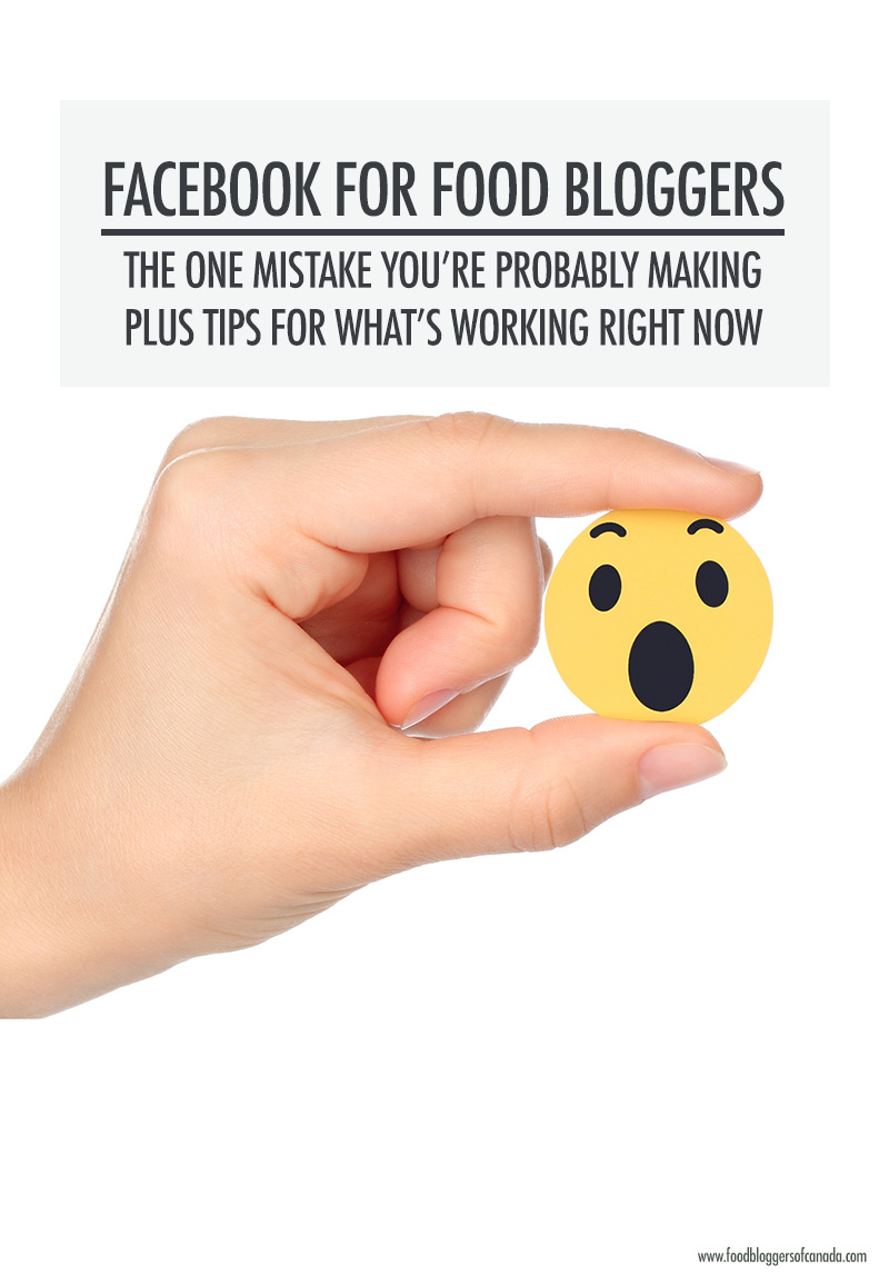 Facebook For Food Bloggers | Food Bloggers of Canada