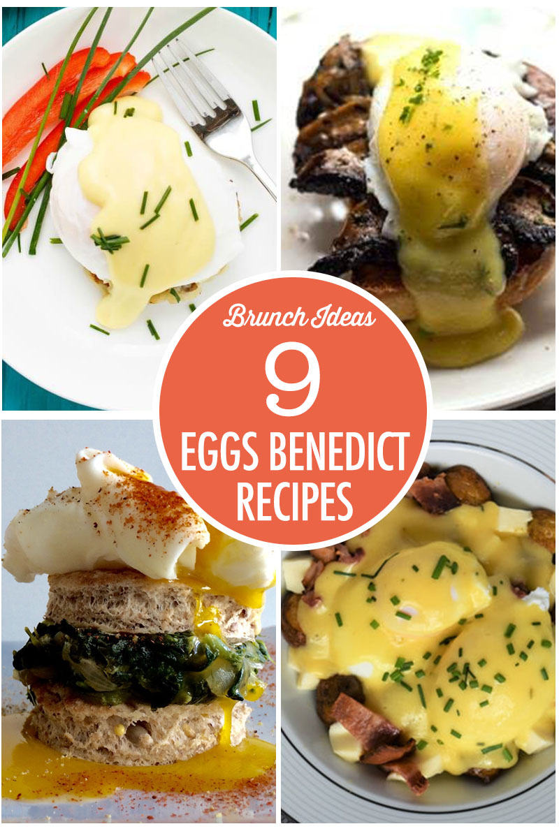 9 Eggs Benedict Recipes | Food Bloggers of Canada