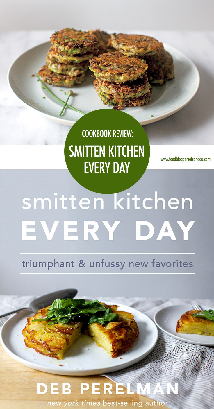 Smitten Kitchen Everyday Cookbook Review | Food Bloggers of Canada #cookbooks #cookbookreview