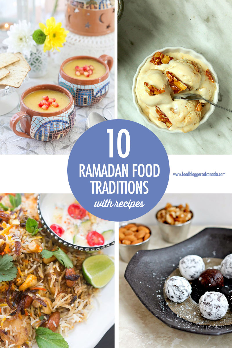 10 Ramadan Food Traditions Collage