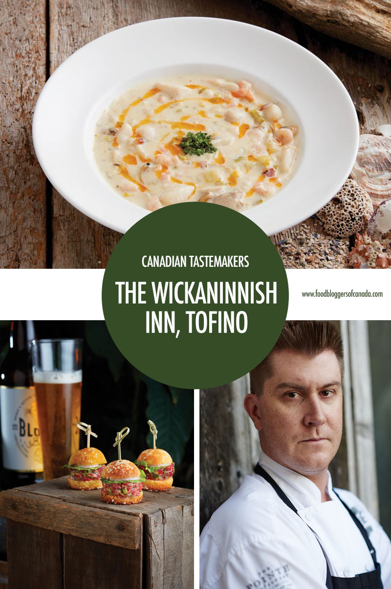 Canadian Tastemaker: Tofino's Wickaninnish Inn