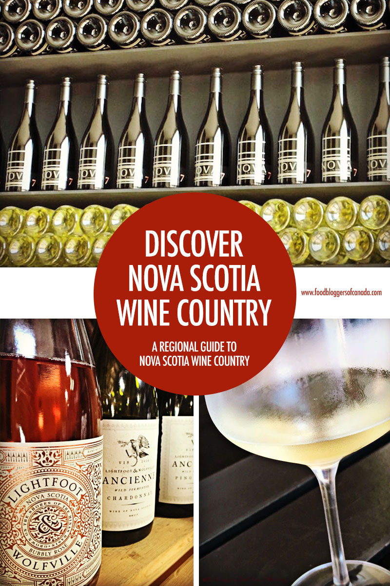 Nova Scotia Wine Country | Food Bloggers of Canada