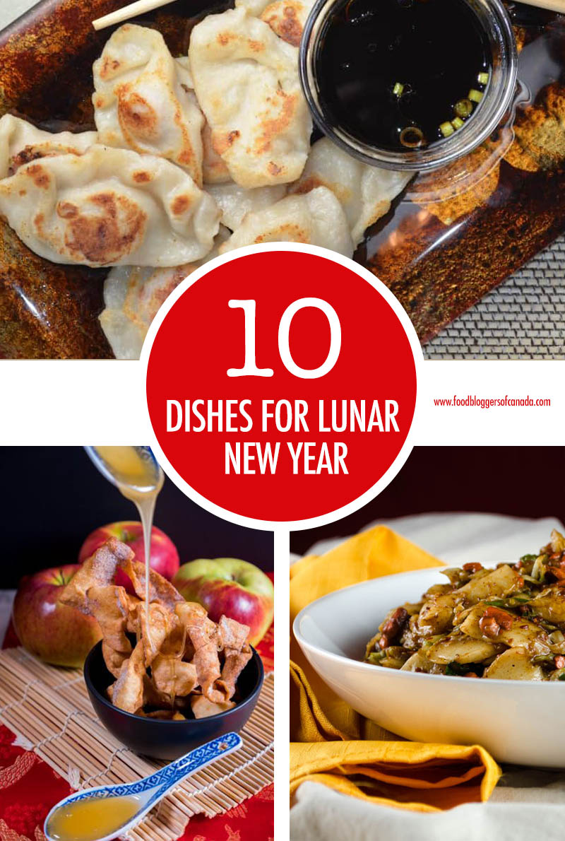 10 Dishes For Lunar New Year | Food Bloggers of Canada