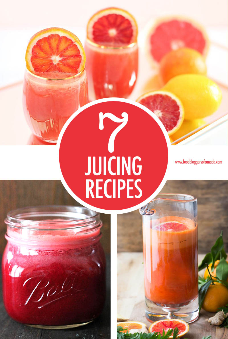 7 Powerhouse Juicing Recipes | Food Bloggers of Canada