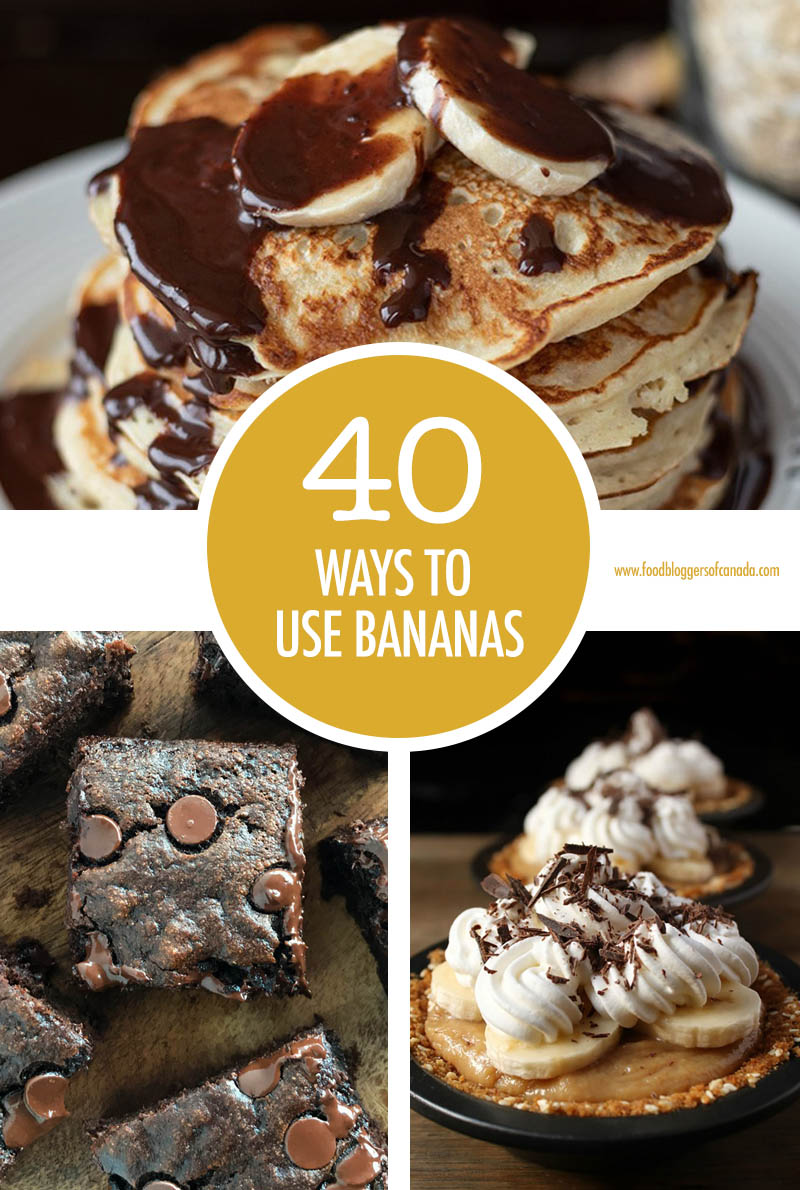 40 Ways To Use Bananas