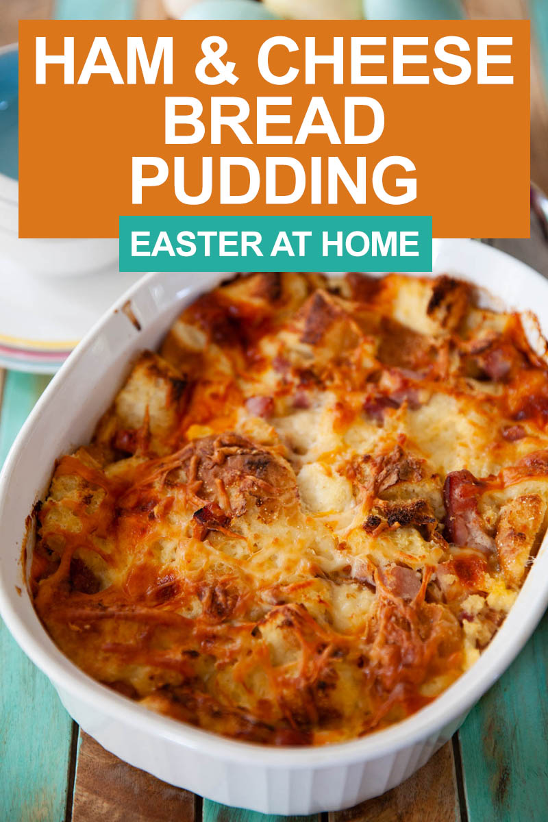 Ham and Cheese Bread Pudding