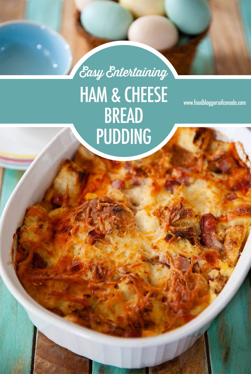 Savoury Ham & Cheese Bread Pudding | Food Bloggers of Canada