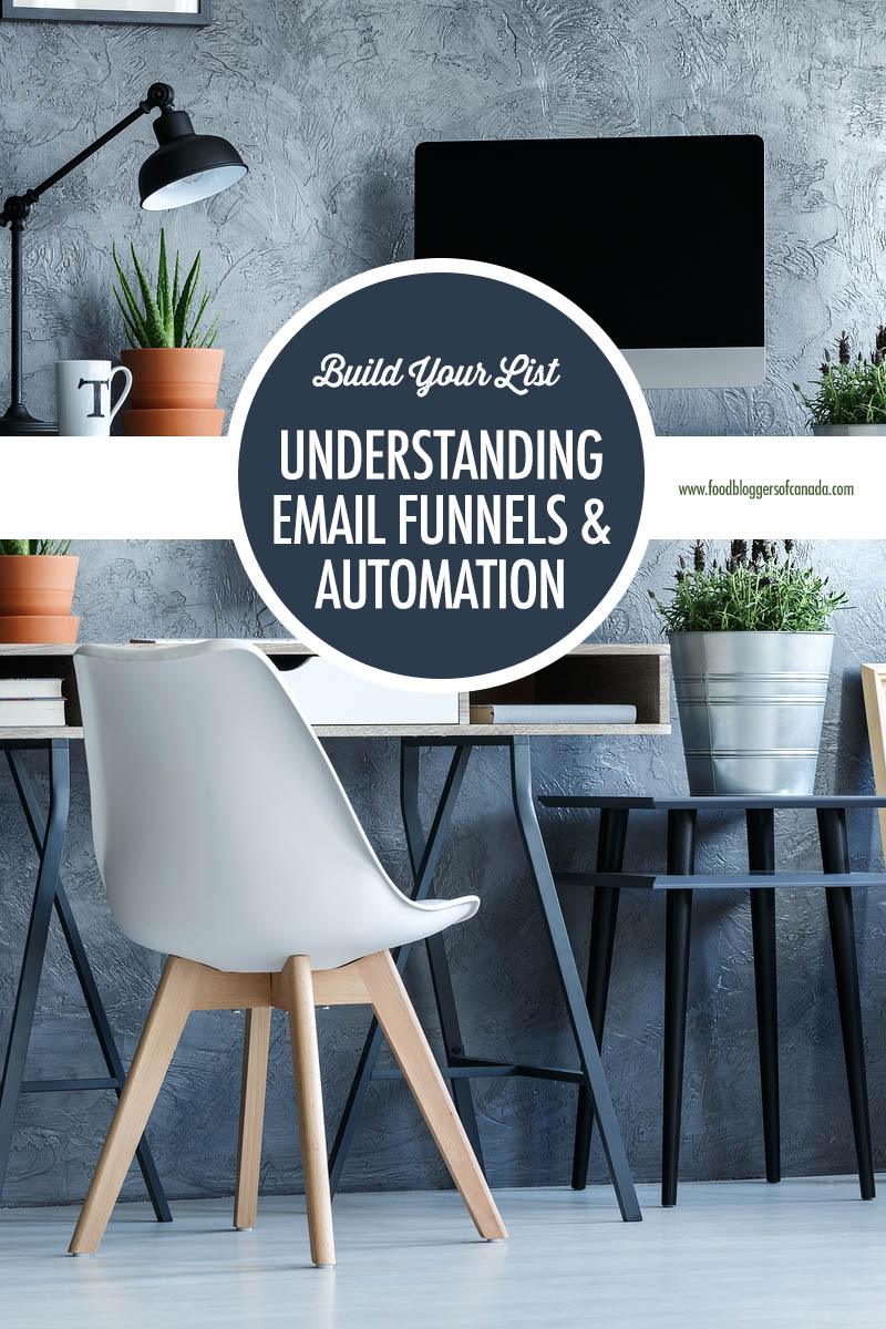 Understanding Email Funnels and Email Automation | Food Bloggers of Canada