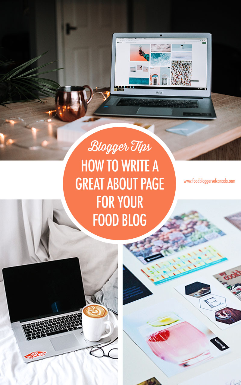 How to Write A Great About Page For Your Food Blog | Food Bloggers of Canada