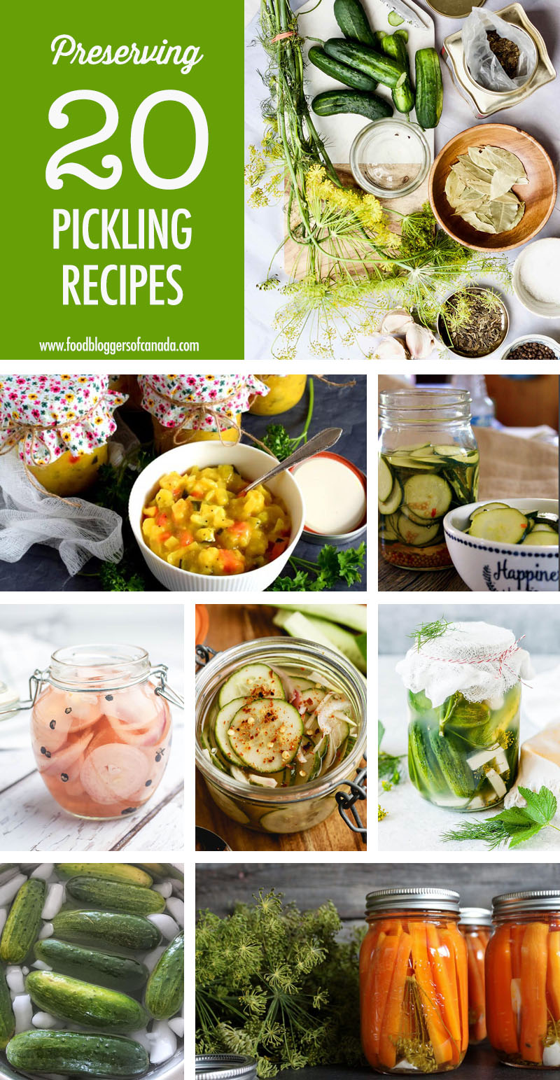 20 Pickling Recipe | Food Bloggers of Canada