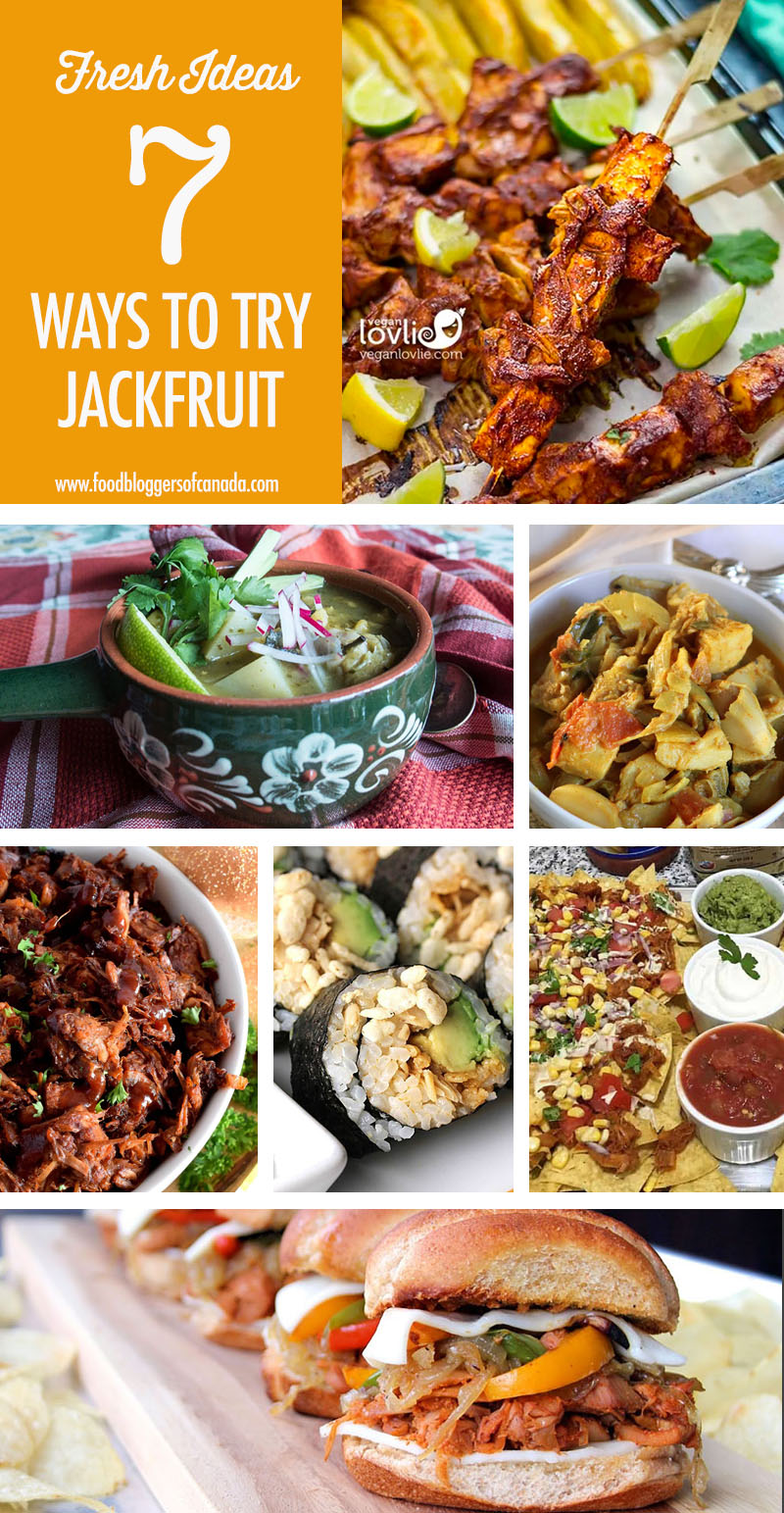 7 Ways To Try Jackfruit | Food Bloggers of Canada