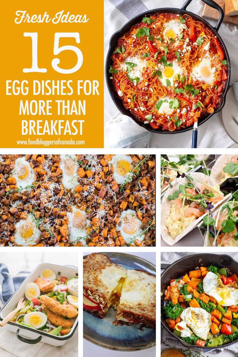 15 Egg Recipe Ideas | Food Bloggers of Canada