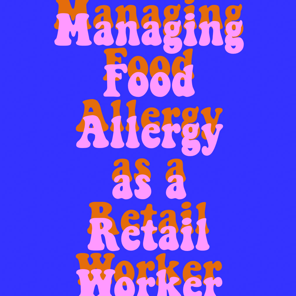 Food Allergies as a Retail Worker